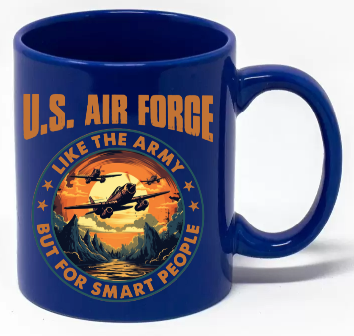 Air Force....Like the...but for smart people 11oz Coffee Mug