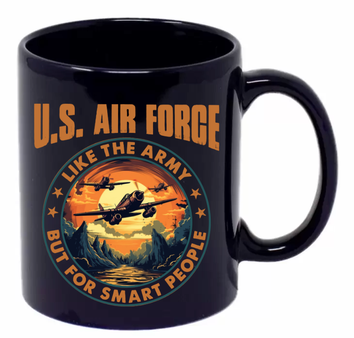 Air Force....Like the...but for smart people 11oz Coffee Mug