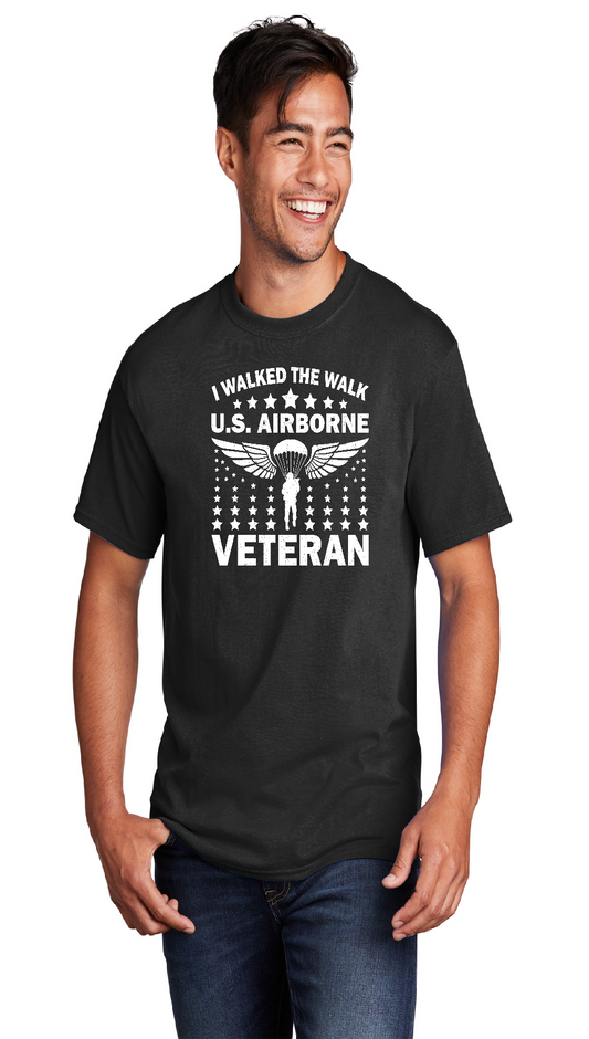 US Army Veteran Airborne "Walked the Walk" Short Sleeve T-Shirt
